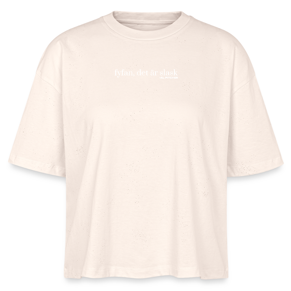 "Fyfan, det är slask" T-shirt (vit text) - natural raw